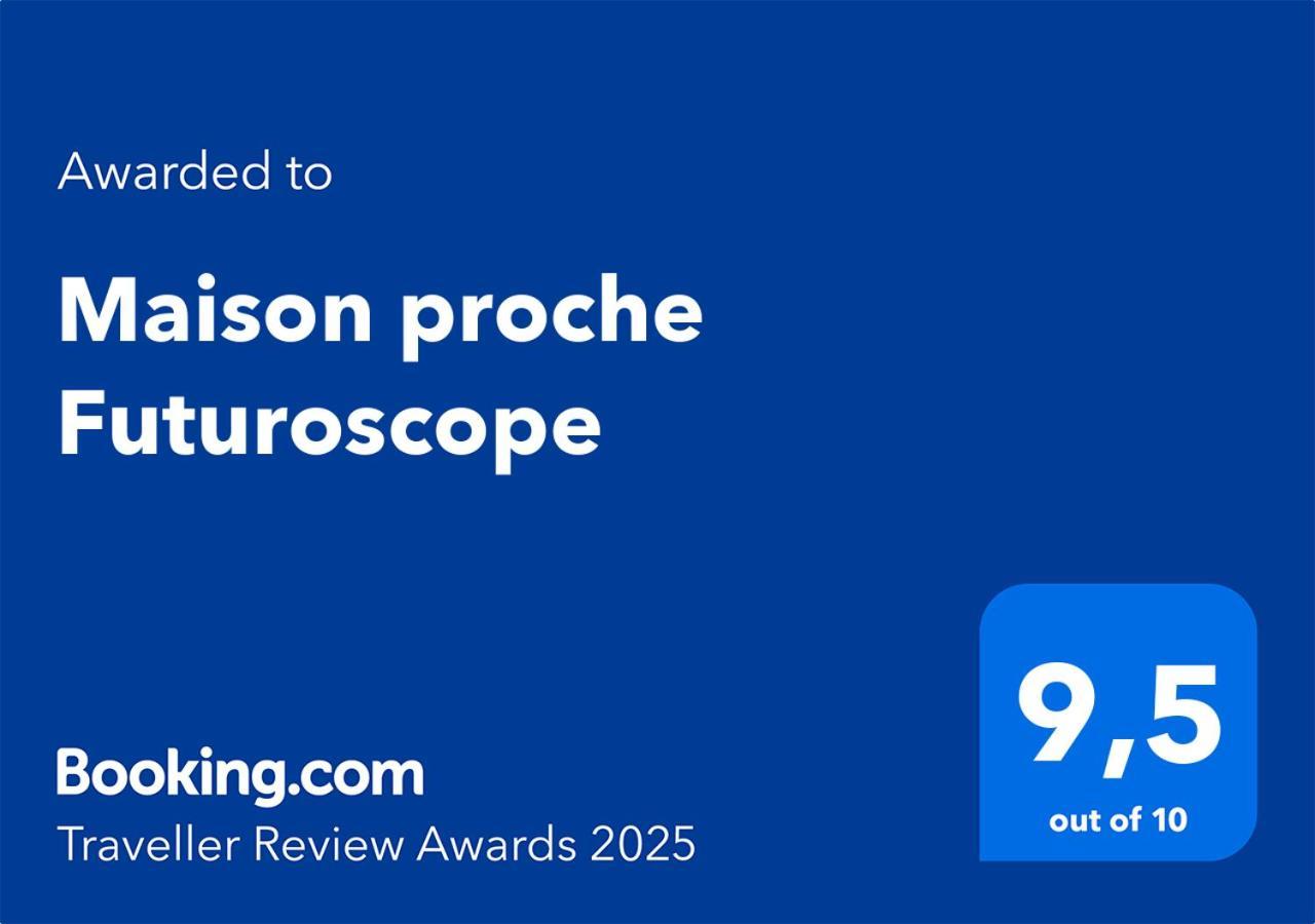Maison Proche Futuroscope Chasseneuil-du-Poitou Dış mekan fotoğraf